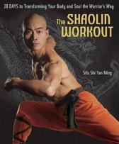 the shaolinh workout Sifu Shi Yan Ming